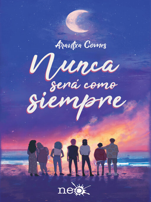 Title details for Nunca será como siempre by Arantxa Comes - Available